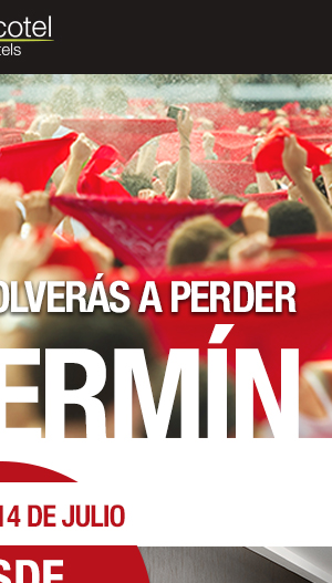 Sercotel Hoteles no quiere que te pierdas los San Fermines